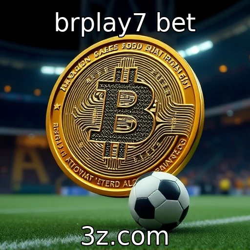 brplay7 bet Descubra como as criptomoedas estão revolucionando as apostas online