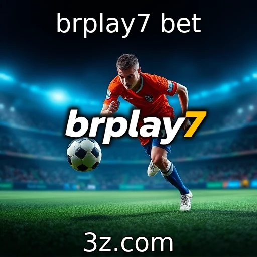 brplay7 bet Como as apostas esportivas estão transformando o mercado de jogos no Brasil
